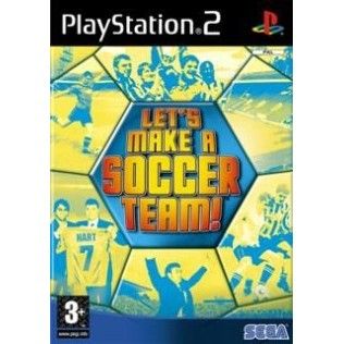 Let's Make a Soccer Team - Playstation 2