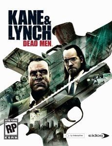 Kane & Lynch : Dead Men - PC