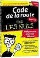 Code de la Route pour les Nuls : Volume 2 - PC