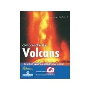 Comprendre les volcans - PC