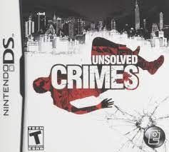 Unsolved Crimes - Nintendo DS